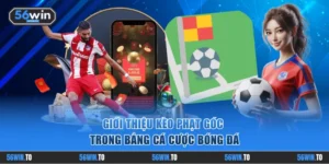Hướng dẫn đăng ký và tham gia đặt cược tại 56WIN cực nhanh